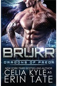 Brukr (Scifi Alien Weredragon Romance)