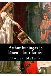 Arthur kuningas ja hänen jalot ritarinsa