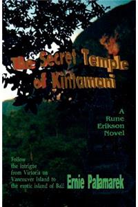 The Secret Temple of Kintamani