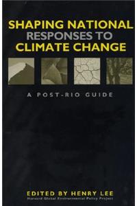 Shaping National Responses to Climate Change