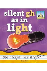 Silent Gh as in Light