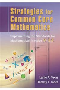 Strategies for Common Core Mathematics