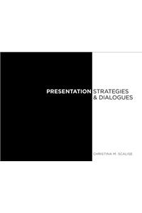 Presentation Strategies and Dialogue