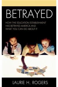 Betrayed