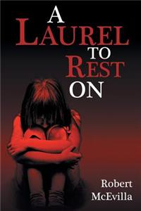 Laurel to Rest on