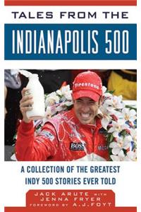 Tales from the Indianapolis 500