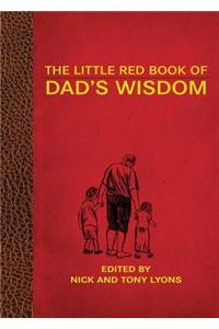 Little Red Book of Dad's Wisdom