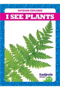 I See Plants