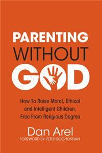 Parenting Without God