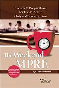 The Weekend MPRE: Complete Preparation for the Mpre in Only a Weekends Time (Career Guides)