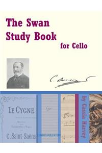 The Swan Study Book for Cello