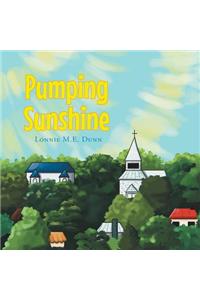 Pumping Sunshine