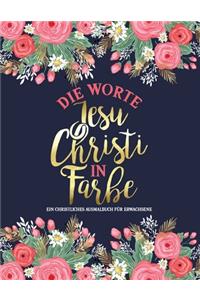 Die Worte Jesu Christi in Farbe