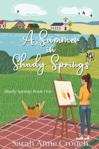 A Summer in Shady Springs