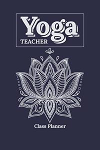 Yoga Teacher - Class Planner