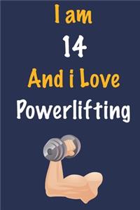 I am 14 And i Love Powerlifting