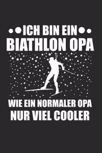 Ich Bin Ein Biathlon Opa Wie Ein Normaler Opa Nur Viel Cooler