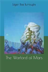 The Warlord of Mars