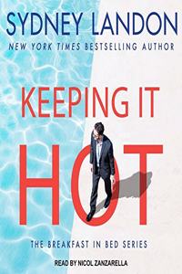 Keeping It Hot Lib/E