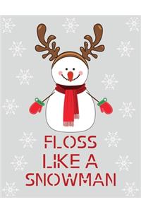 Floss like a snowman