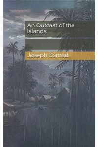 An Outcast of the Islands