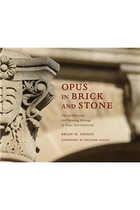 Opus in Brick and Stone