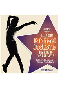 Biographies for Kids - All about Michael Jackson