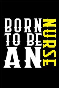 Born to be an nurse