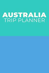 Australia Trip Planner