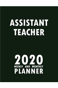 Assistant Teacher 2020 Weekly and Monthly Planner