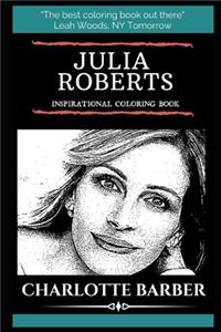 Julia Roberts Inspirational Coloring Book