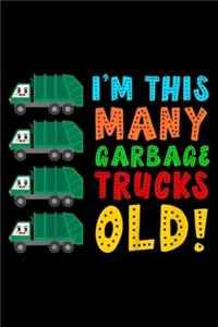 I'm This Many Garbage Trucks Old!