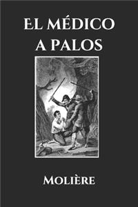 El médico a palos