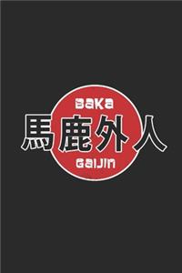 Baka Gaijin