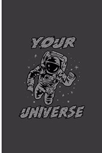 Your Universe: Awesome Universe Perfect Gift Dot Grid Notebook/Journal (6"x9")