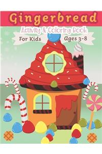 Gingerbread Activity and Coloring Book Ages 3-8