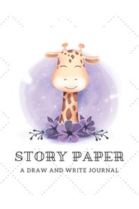 Story Paper A Draw and Write Journal