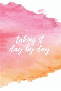 Taking it day by day - A Grief Notebook