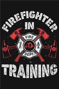 Firefighter in Training