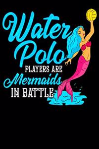 Water Polo Players Are Mermaids In Battle