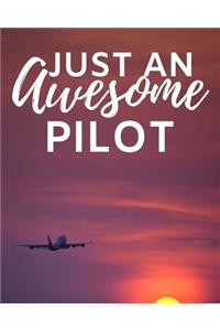 Just An Awesome Pilot