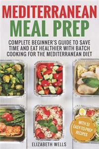 Mediterranean Meal Prep