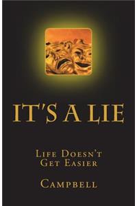It's a Lie