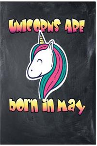 Unicorns Are Born In May