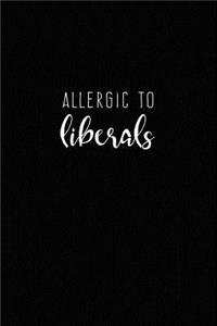 Allergic to Liberals