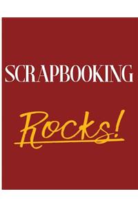 Scrapbooking Rocks!