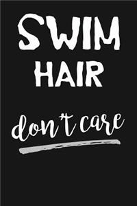 Swim Hair Don't Care