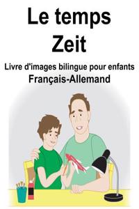 Français-Allemand Le temps/Zeit Livre d'images bilingue pour enfants