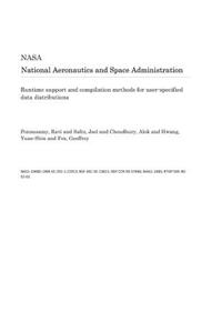 Runtime Support and Compilation Methods for User-Specified Data Distributions