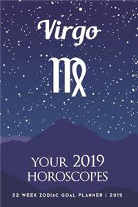Virgo - Your 2019 Horoscopes